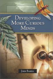Cover of Developing More Curious Minds by John Barell