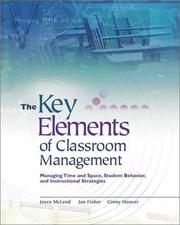 Cover of The key elements of classroom management by Joyce McLeod