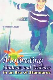 Cover of Motivating Students and Teachers in an Era of Standards by Richard Sagor