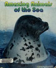 Front cover of Amazing animals of the sea by Judy Rinard