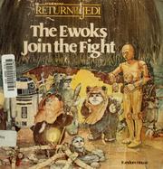 Cover of Star Wars - The Ewoks Join the Fight by Bonnie Bogart