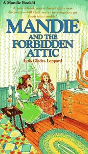 Cover of The forbidden attic (Mandie books 4) by Lois Gladys Leppard