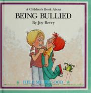 Front cover of A children's book about being bullied by Joy Berry