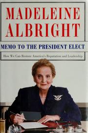 Front cover of Memo to the President elect by Madeleine Korbel Albright