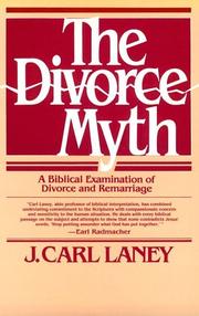 Cover of The Divorce Myth by J. Carl Laney