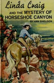 Front cover of Linda Craig, the mystery of Horseshoe Canyon by Ann Sheldon