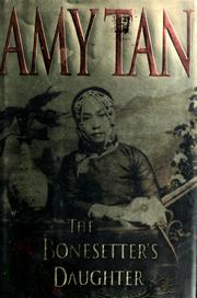 Cover of The Bonesetter's Daughter by Amy Tan