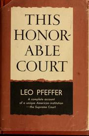 Cover of This honorable court by Leo Pfeffer