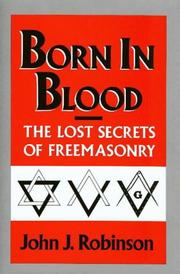 Front cover of Born in blood by John J. Robinson