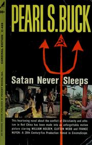 Front cover of Satan never sleeps by Pearl S. Buck