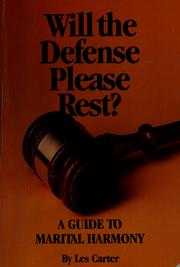 Cover of Will the defense please rest? by Les Carter