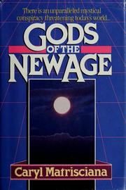Front cover of Gods of the New Age by Caryl Matrisciana