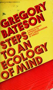 Front cover of Steps to an ecology of mind by Gregory Bateson
