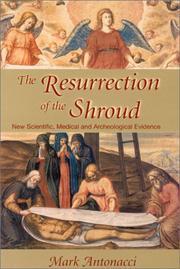 Front cover of Resurrection of the Shroud by Mark Antonacci