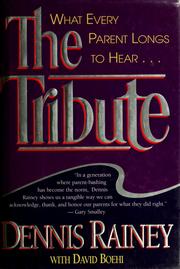 Cover of The tribute by Dennis Rainey