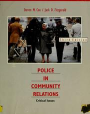 Cover of Police in community relations by Steven M. Cox