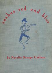 Front cover of Sashes red and blue by Natalie Savage Carlson