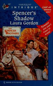 Front cover of Spencer's Shadow  (The Spencer Brothers) by Laura Gordon