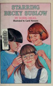 Cover of Starring Becky Suslow by Doris Orgel