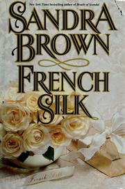 Cover of French silk by Sandra Brown