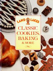 Front cover of Land O Lakes classic cookies, baking & more by Land O'Lakes, Inc