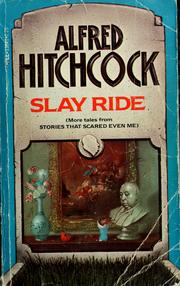 Front cover of Alfred Hitchcock presents slay ride by Alfred Hitchcock