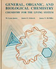Front cover of General, organic, and biological chemistry by M. Lynn James