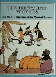 Front cover of The teeny, tiny witches by Jan Wahl