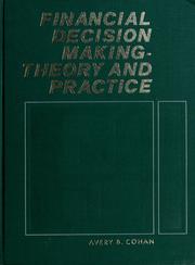 Cover of Financial decision making--theory and practice by Avery B. Cohan