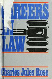 Front cover of Careers in law by Charles Jules Rose