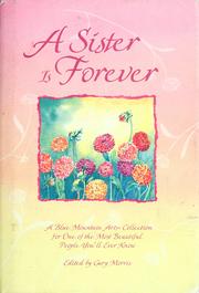 Cover of A sister is forever by Gary Morris