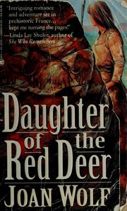 Front cover of Daughter of the Red Deer by Joan Wolf