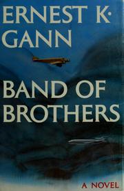 Front cover of Band of brothers by Ernest K. Gann