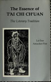 Front cover of The essence of T'ai chi ch'uan by Benjamin P. Lo