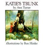 Cover of Katie's Trunk by Ann Warren Turner