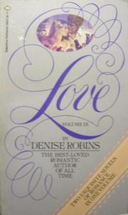 Cover of Love, Volume IX by Denise Robins
