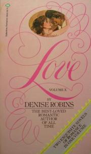 Cover of Love, Volume X by Denise Robins
