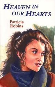 Front cover of Heaven in Our Hearts by Patricia Robins