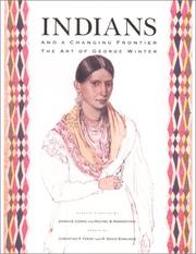 Cover of Indians and a changing frontier by Sarah E. Cooke