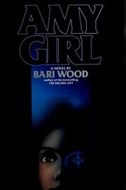 Front cover of Amy girl by Bari Wood