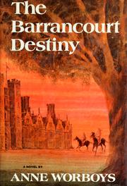 Cover of The Barrancourt Destiny by Anne Worboys