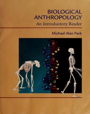 Front cover of Biological anthropology by Michael Alan Park
