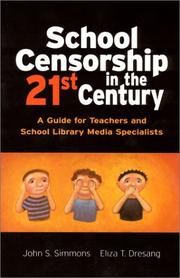 Front cover of School Censorship in the 21st Century by John S. Simmons