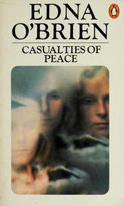 Front cover of Casualties of peace by Edna O’Brien