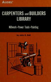 Cover of Carpenters and builders library by John E. Ball