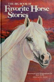 Front cover of The big book of favorite horse stories by Braun, P.C