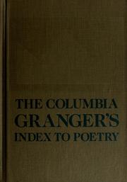 Front cover of The Columbia Granger's index to poetry by Edith P. Hazen