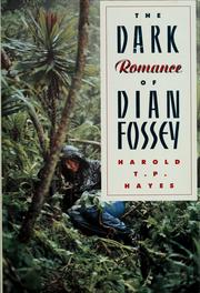 Front cover of The dark romance of Dian Fossey by Harold T. P. Hayes