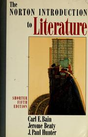 Front cover of The Norton introduction to literature -- shorter fifth edition by Carl E. Bain