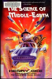Front cover of The science of Middle-earth by Henry Gee